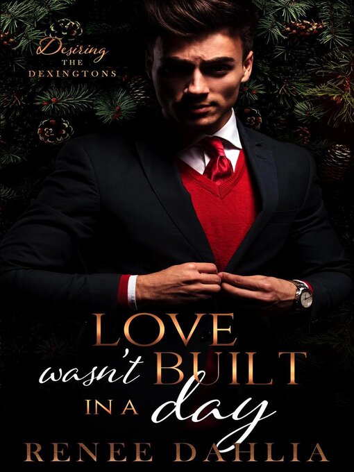 Title details for Love Wasn't Built In a Day by Renee Dahlia - Available